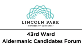 LPCC Hosts 43rd Ward Aldermanic Candidates Forum