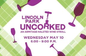 Lincoln Park Uncorked Returns to Armitage – Halsted